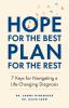 Go to record Hope for the best, plan for the rest : 7 keys for navigati...