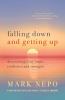 Go to record Falling down and getting up : discovering your inner resil...