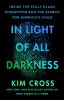 Go to record In light of all darkness : inside the Polly Klaas kidnappi...
