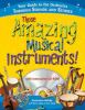Go to record Those amazing musical instruments! : your guide to the orc...