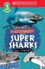 Go to record Super sharks