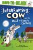 Go to record Interrupting Cow and the wolf in sheep's clothing