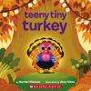 Go to record Teeny tiny turkey