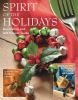 Go to record Spirit of the holidays : decorating and gift project guide.