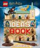 Go to record LEGO Harry Potter ideas book : more than 200 ideas for bui...