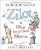 Go to record Zilot & other important rhymes