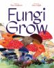 Go to record Fungi grow