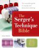 Go to record The serger's technique bible : from hemming and seaming to...