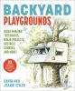 Go to record Backyard playgrounds : build amazing treehouses, ninja pro...