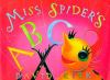 Go to record Miss Spider`s ABC