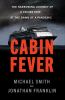 Go to record Cabin fever : the harrowing journey of a cruise ship at th...