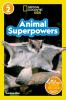 Go to record Animal superpowers