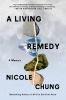 Go to record A living remedy : a memoir