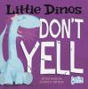 Go to record Little dinos don't yell