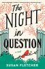 Go to record The night in question : a novel