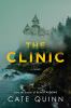 Go to record The clinic : a novel