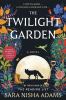 Go to record The twilight garden : a novel