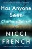 Go to record Has anyone seen Charlotte Salter? : a novel