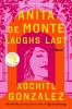 Go to record Anita de Monte laughs last : a novel