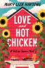 Go to record Love and hot chicken : a delicious Southern novel