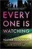 Go to record Everyone is watching : a novel