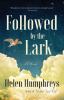 Go to record Followed by the lark : a novel
