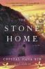 Go to record The stone home : a novel