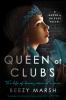 Go to record Queen of clubs : a novel
