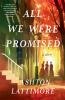 Go to record All we were promised : a novel