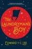 Go to record The laundryman's boy : a novel