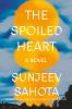 Go to record The spoiled heart : a novel