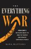 Go to record The everything war : Amazon's ruthless quest to own the wo...