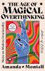 Go to record The age of magical overthinking : notes on modern irration...
