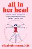 Go to record All in Her Head : The Truth and Lies Early Medicine Taught...