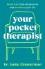Go to record Your Pocket Therapist : Break Free from Old Patterns and T...