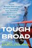 Go to record Tough broad : from boogie boarding to wing walking--how ou...