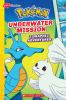 Go to record Pokémon. Underwater mission : 2 graphic adventures