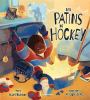 Go to record Les patins de hockey