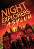 Go to record Night explorers the asylum