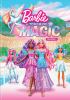 Go to record Barbie. A touch of magic. Season 1