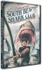 Go to record South Beach shark club