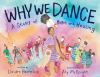 Go to record Why we dance : a story of hope and healing