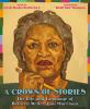 Go to record A crown of stories : the life and language of beloved writ...