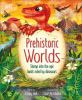 Go to record Prehistoric worlds : stomp into the epic lands ruled by di...