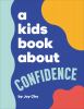 Go to record A kids book about confidence