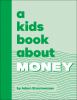 Go to record A kids book about money
