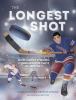 Go to record The longest shot : how Larry Kwong changed the face of hoc...