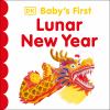 Go to record Baby's first Lunar New Year.