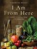 Go to record I am from here : stories and recipes from a Southern chef