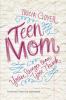 Go to record Teen mom : you're stronger than you think